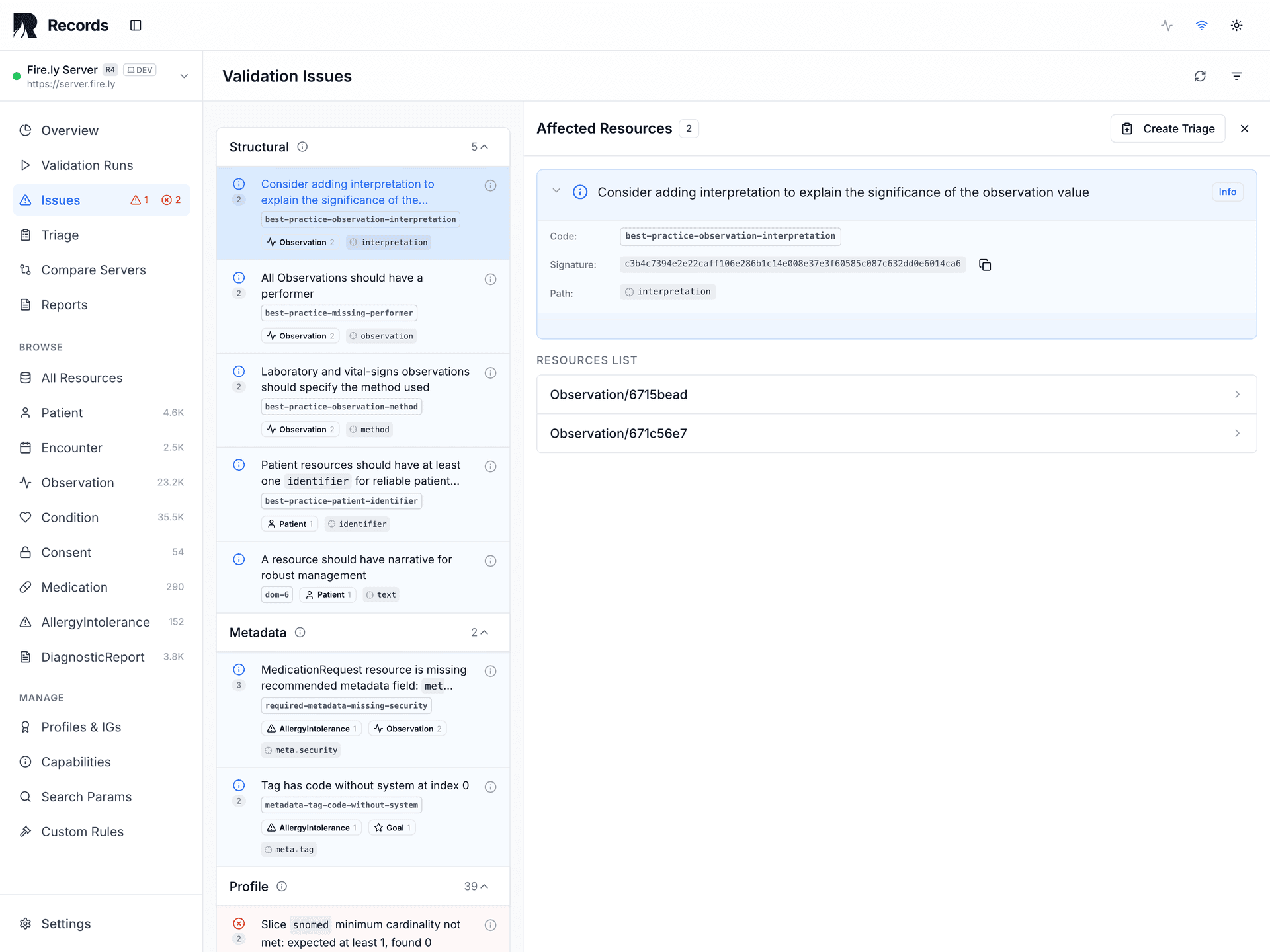 Issue selected — affected resources panel with triage action