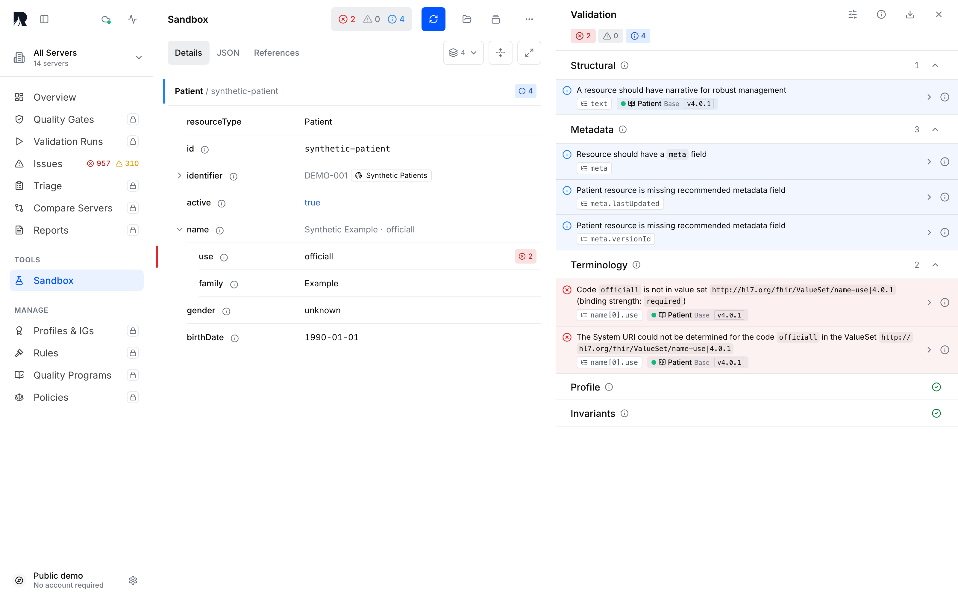 The synthetic sandbox Patient with name.use expanded to officiall beside two terminology errors and four information findings.